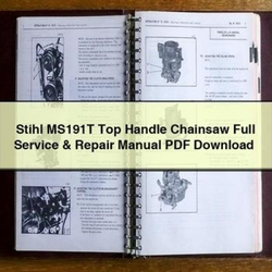 Stihl MS191T Top Handle Chainsaw Service Repair Workshop Manual PDF