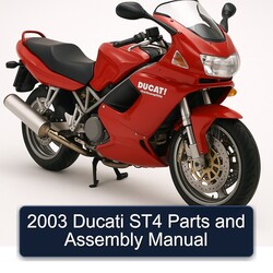 2003 Ducati Sporttouring / ST Models ST4 Parts Assembly Service Repair Workshop Manual PDF