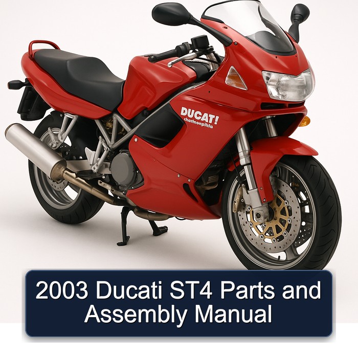 2003 Ducati Sporttouring / ST Models ST4 Parts Assembly Service Repair Workshop Manual PDF