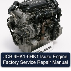 JCB 4HK1-6HK1 Isuzu Engine Service Repair Workshop Manual PDF