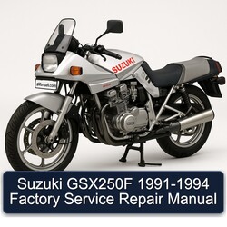 1991-1994 Suzuki GSX Series GSX250F Service Repair Workshop Manual PDF