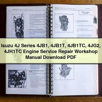 Isuzu 4J Series 4jb1 4jb1t 4jb1tc 4jg2 4jh1tc Engine Service Repair Workshop Manual PDF