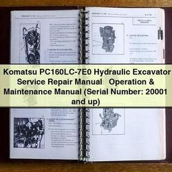 Komatsu PC160LC-7E0 Hydraulic Excavator Manual de servicio y reparación + Operation & Maintenance Manual (Serial Number: 20001 and up) 