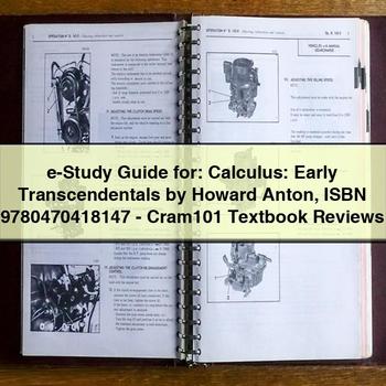 E-STUDY : Calculus: Early Transcendentals Howard Anton Isbn 9780470418147-cram101 Textbook Reviews Service Repair Workshop Manual PDF