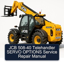 JCB 508-40 Telehandler Servo Options Service Repair Workshop Manual PDF