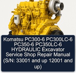 Komatsu PC300-6 Pc300lc-6 PC350-6 Pc350lc-6 Hydraulic Excavator Shop (s/n: 33001 Up 12001 Up) Service Repair Workshop Manual PDF