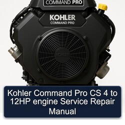 Kohler Command Pro Models CS 4 12HP Engine Service Repair Workshop Manual PDF