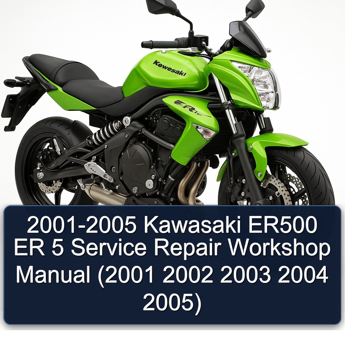 2001-2005 Kawasaki ER Models ER500 5 Service Repair Workshop Manual PDF
