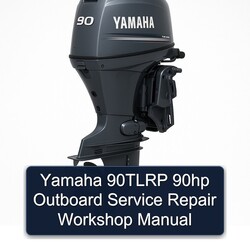 Yamaha 90TLRP 90HP Outboard Service Repair Workshop Manual PDF