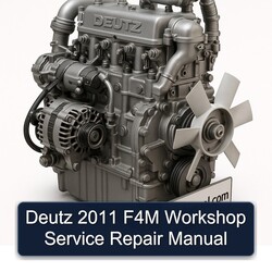 2011 Deutz F4M Service Repair Workshop Manual PDF