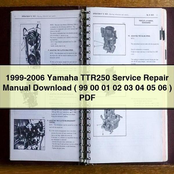 1999-2006 Yamaha TT Models TTR250 ( 99 00 01 02 03 04 05 06 ) Service Repair Workshop Manual PDF