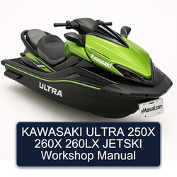 Kawasaki Ultra 250X 260X 260LX Jetski Service Repair Workshop Manual PDF