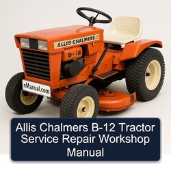 Allis Chalmers B-12 Tractor Service Repair Workshop Manual PDF