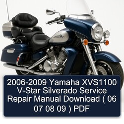 2006-2009 Yamaha V Series XVS1100 V-STAR Silverado ( 06 07 08 09 ) Service Repair Workshop Manual PDF