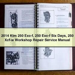 2014 KTM 250 EXC-F Six Days XCF-W Service Repair Workshop Manual PDF