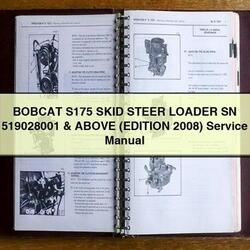 2008 Bobcat S175 Skid Steer Loader SN 519028001 Above (edition ) Service Repair Workshop Manual PDF
