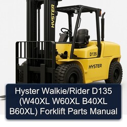 Hyster Walkie/rider D135 (w40xl W60XL B40XL B60xl) Forklift Parts Catalog PDF
