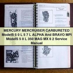 Mercury Mercruiser Carbureted Models 5 L 7 Alpha Bravo MPI 350 MAG MX 6 2 Service Repair Workshop Manual PDF