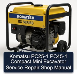 Komatsu PC25-1 PC45-1 Compact Mini Excavator Shop Service Repair Workshop Manual PDF