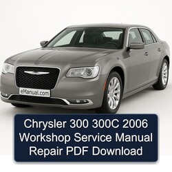 2006 Chrysler 300C Service Repair Workshop Manual PDF
