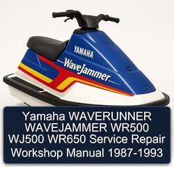 1987-1993 Yamaha Waverunner Wavejammer WR500 WJ500 WR650 Service Repair Workshop Manual PDF