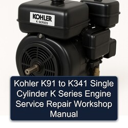 Kohler K Series K91 K341 Single Cylinder Engine Service Repair Workshop Manual PDF