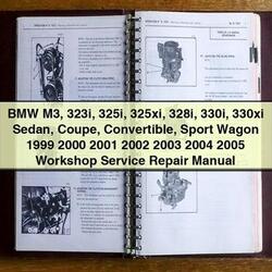 1999-2005 Fiat Coupe BMW M3 323I 325I 325XI 328I 330I 330XI Sedan Convertible Sport Wagon Service Repair Workshop Manual PDF