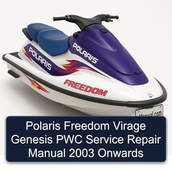 2003 Polaris Freedom Virage Genesis PWC Onwards Service Repair Workshop Manual PDF