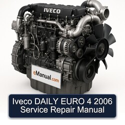 2006 Iveco Daily Euro 4 Service Repair Workshop Manual PDF
