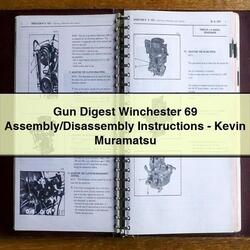 Gun Digest Winchester 69 Assembly/disassembly -kevin Muramatsu Service Repair Workshop Manual PDF
