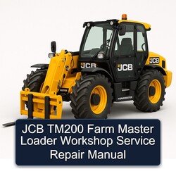 JCB TM200 Farm Master Loader Service Repair Workshop Manual PDF