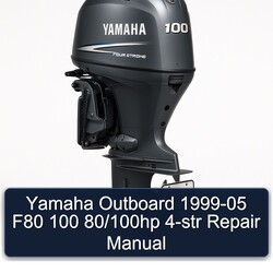 1999-2005 Yamaha Outboard F80 100 80/100hp 4-STR Service Repair Workshop Manual PDF
