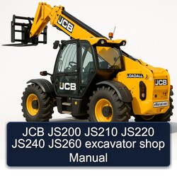 JCB JS200 JS210 JS220 JS240 JS260 excavator shop Manual 