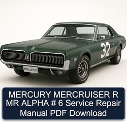 Mercury Mercruiser R MR Alpha 6 Service Repair Workshop Manual PDF