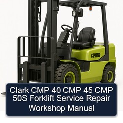 Clark CMP 40 45 50S Forklift Service Repair Workshop Manual PDF