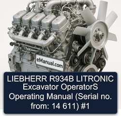 Liebherr R934B Litronic Excavator Operators Operating (serial No. From: 14 611) Service Repair Workshop Manual PDF