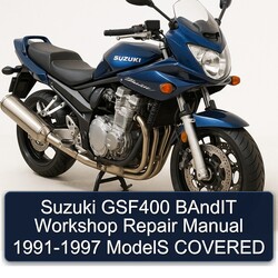 1991-1997 Suzuki GSF Bandit Series GSF400 - Models Covered Service Repair Workshop Manual PDF