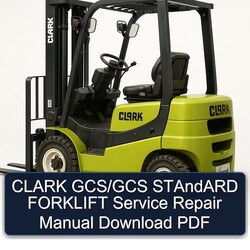 Clark Gcs/gcs Standard Forklift Service Repair Workshop Manual PDF
