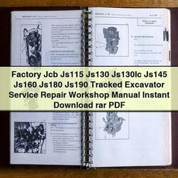 JCB JS115 JS130 JS130LC JS145 JS160 JS180 JS190 Tracked Excavator Rar Service Repair Workshop Manual PDF