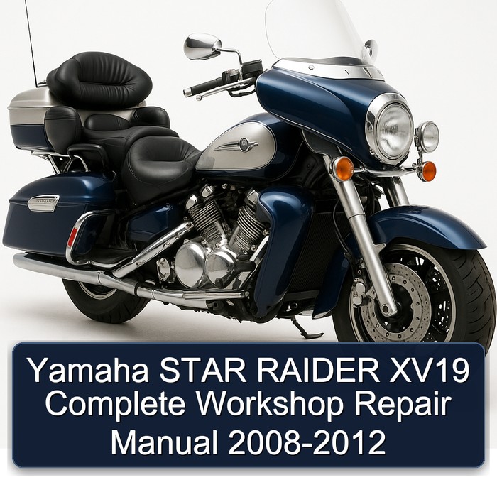 2008-2012 Yamaha Royal Star Venture Raider XV19 Service Repair Workshop Manual PDF