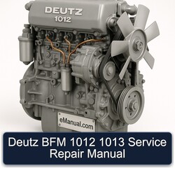 Deutz 1012 BFM 1013 Service Repair Workshop Manual PDF