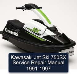 1991-1997 Kawasaki Jet Ski 750SX Service Repair Workshop Manual PDF