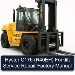 Hyster C176 (R40EH) Forklift R40EH Service Repair Workshop Manual PDF