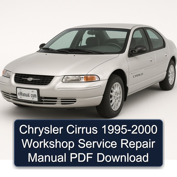 1995-2000 Chrysler Cirrus Service Repair Workshop Manual PDF