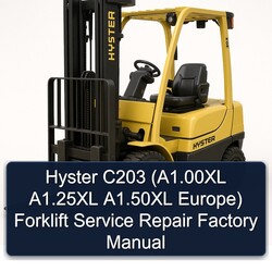 Hyster C203 (a1.00xl A1.25xl A1.50xl Europe) Forklift A1.00XL Europe Service Repair Workshop Manual PDF