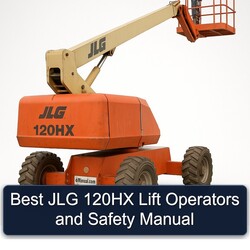 Best JLG 120HX Lift Operators Safety Service Repair Workshop Manual PDF