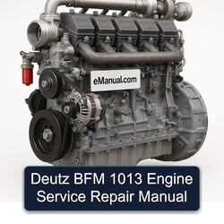 Deutz 1013 BFM Engine Service Repair Workshop Manual PDF