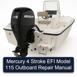 Mercury 4 Stroke EFI Model 115 Outboard Service Repair Workshop Manual PDF