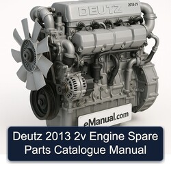 2013 Deutz 2V Engine Spare Parts Catalog PDF