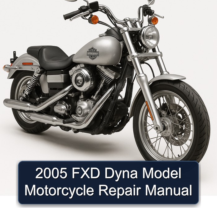 2005 Harley Davidson Model S FXD Dyna Motorcycle Service Repair Workshop Manual PDF